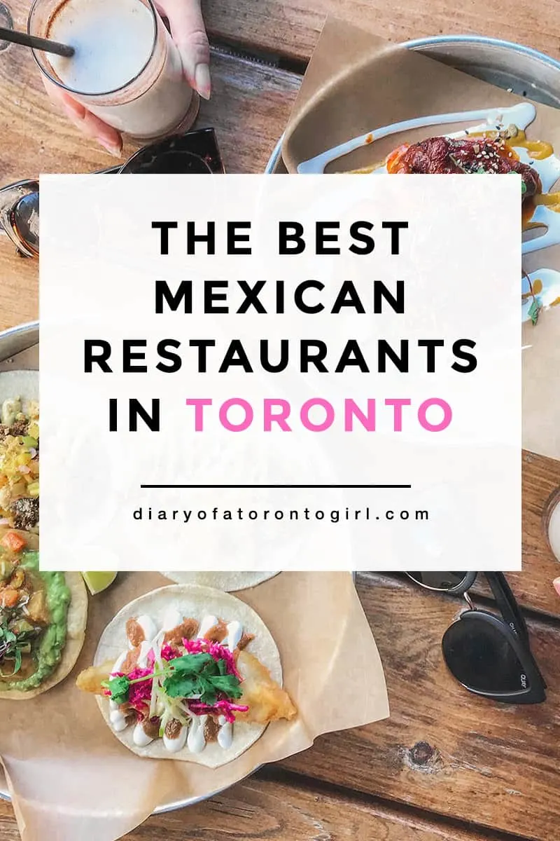 The best Mexican restaurants to visit in Toronto! From tacos to margaritas, here are some of the best spots to check out for amazing Mexican cuisine.