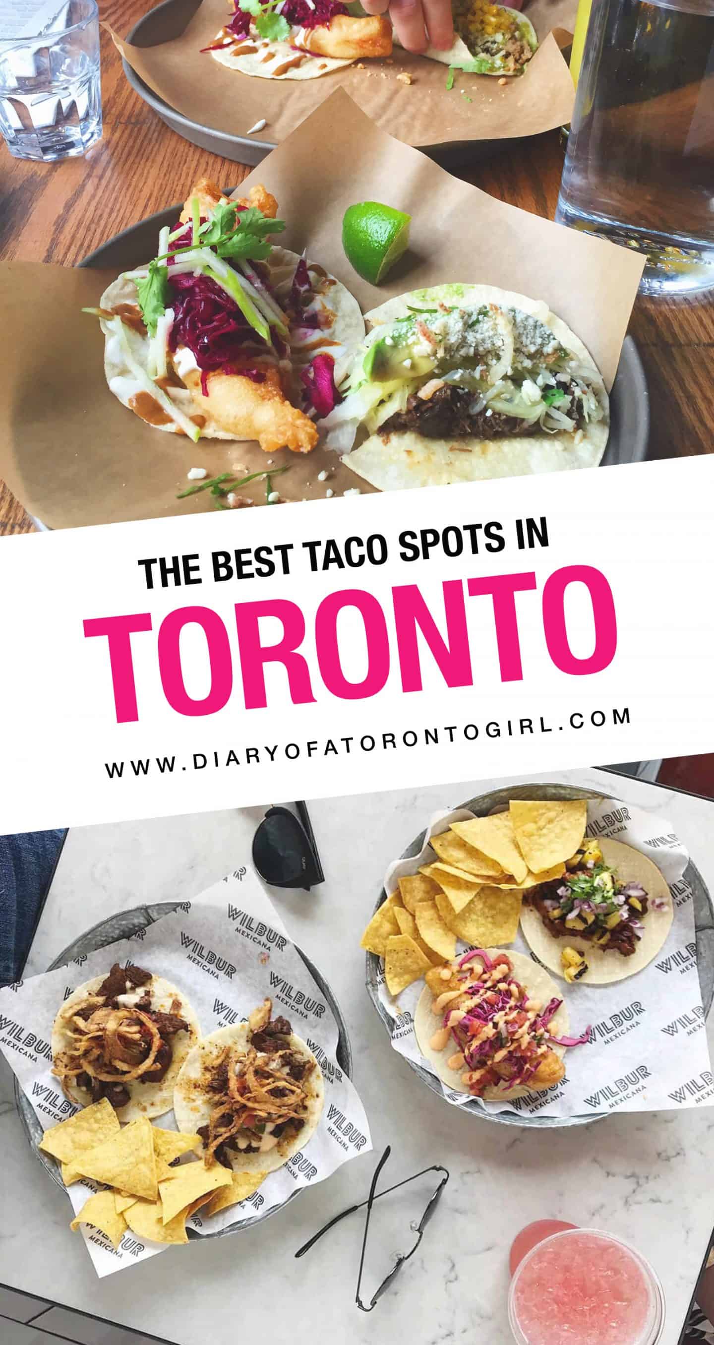 Looking for the best Toronto taco spots to visit? Here are the top restaurants to stop by for amazing and juicy tacos in Toronto!