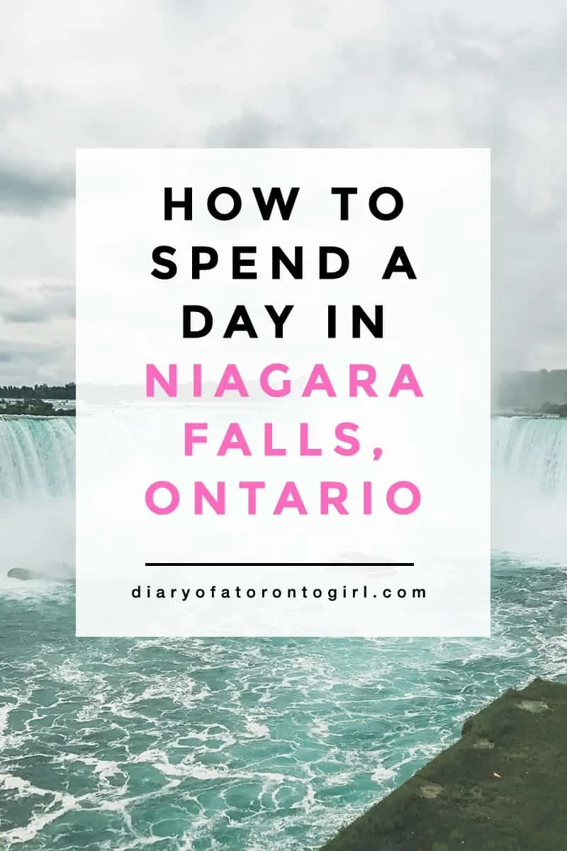 How to spend a perfect day trip in Niagara Falls, Ontario | guide to spending a day at Niagara Falls on the Canadian side | summer road trip ideas near Toronto | Diary of a Toronto Girl, a Canadian lifestyle blog
