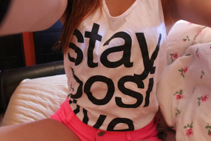 Stay positive shirt