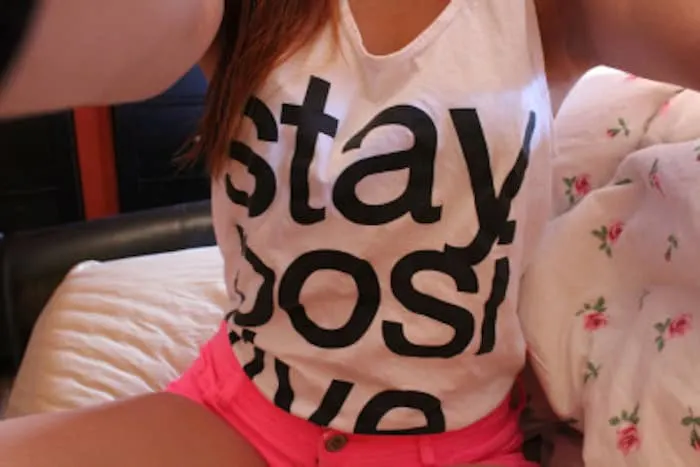 Stay positive shirt