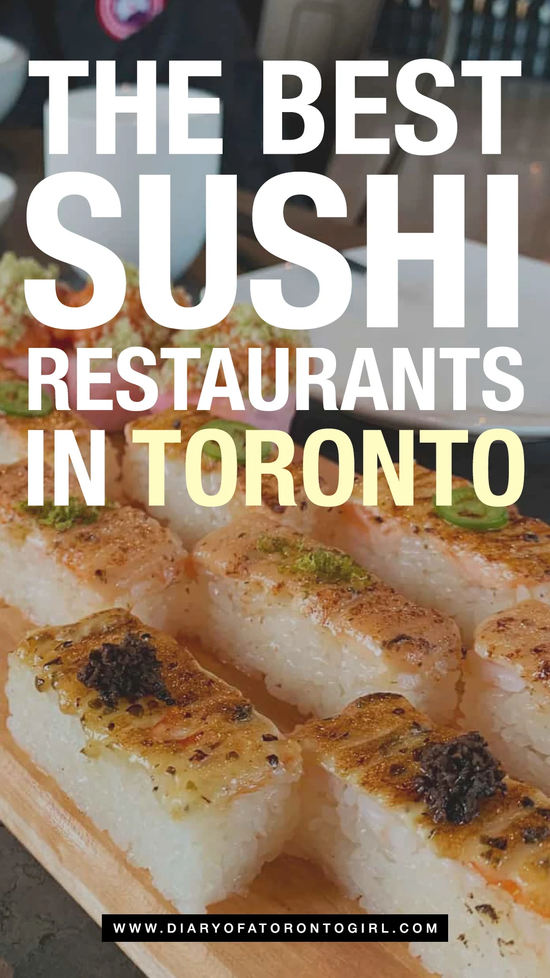 Best sushi restaurants in Toronto