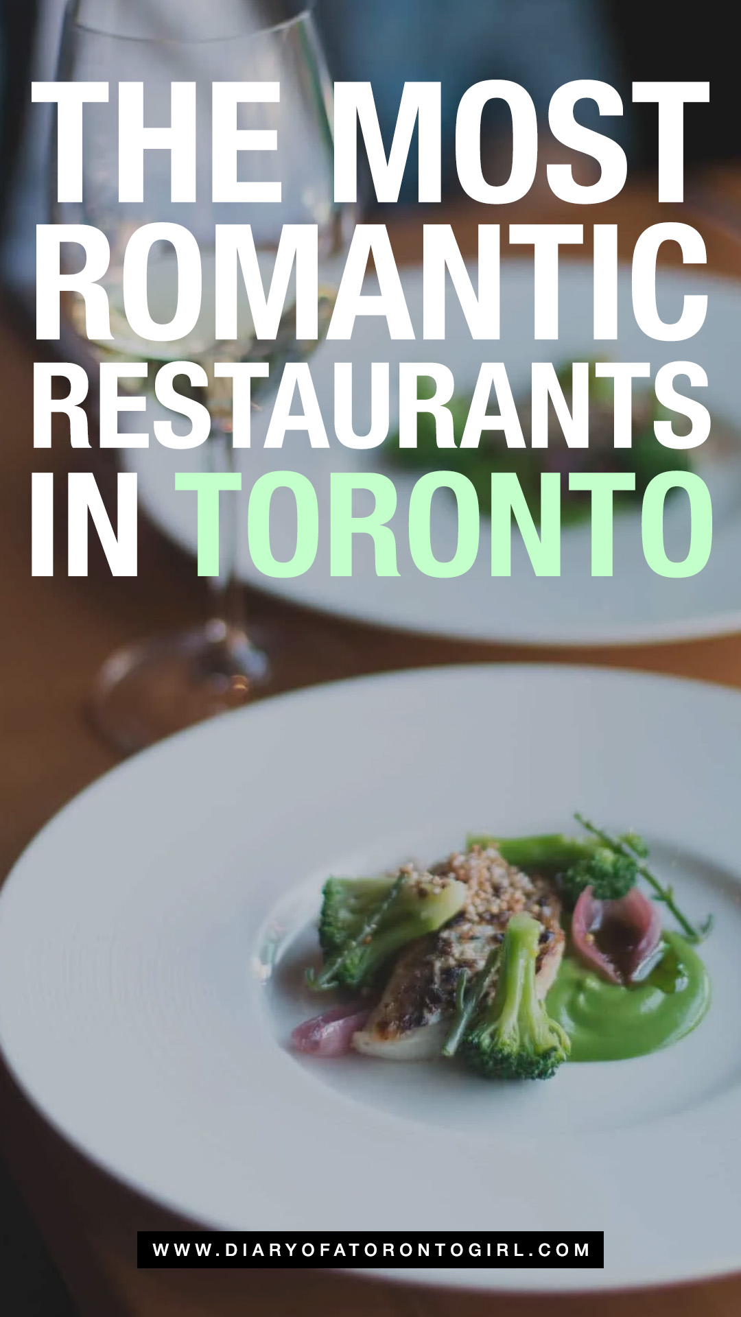 Romantic restaurants in Toronto
